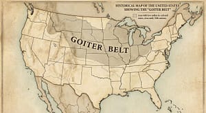 The Goiter Belt: The History and The Cure